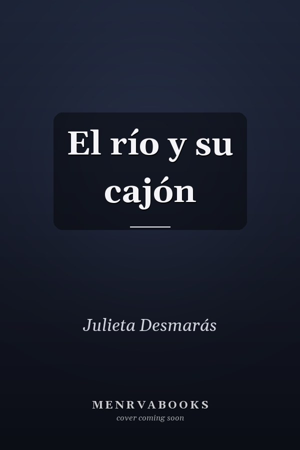 El río y su cajón