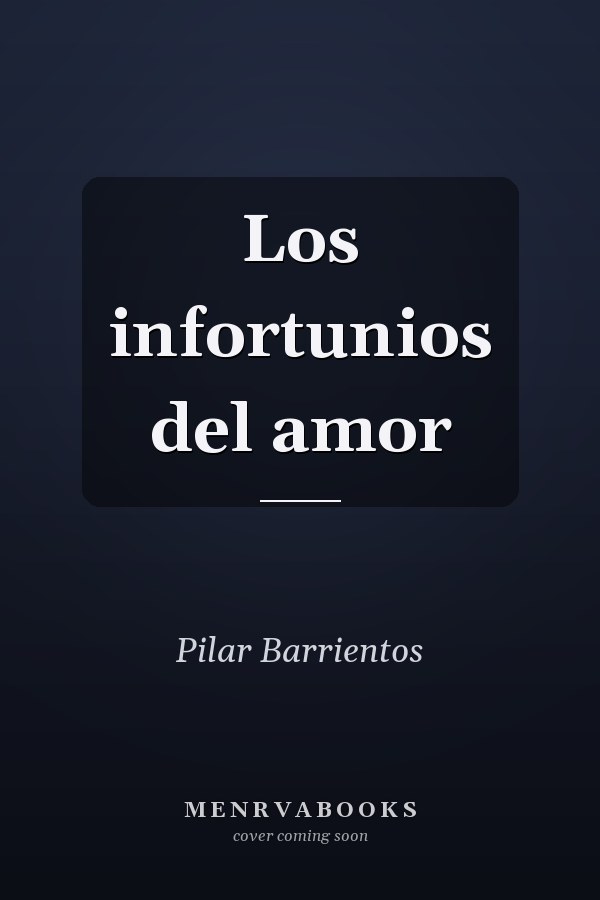 Los infortunios del amor