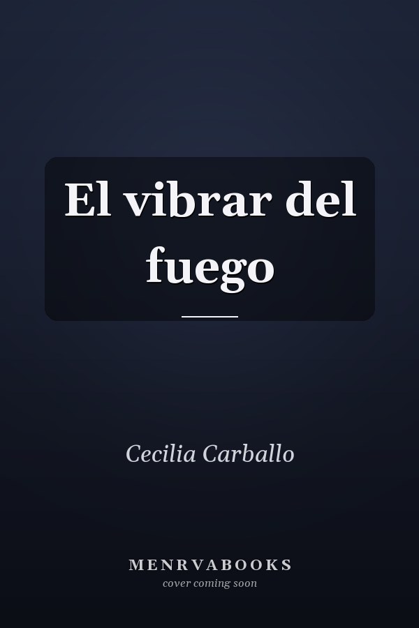 El vibrar del fuego