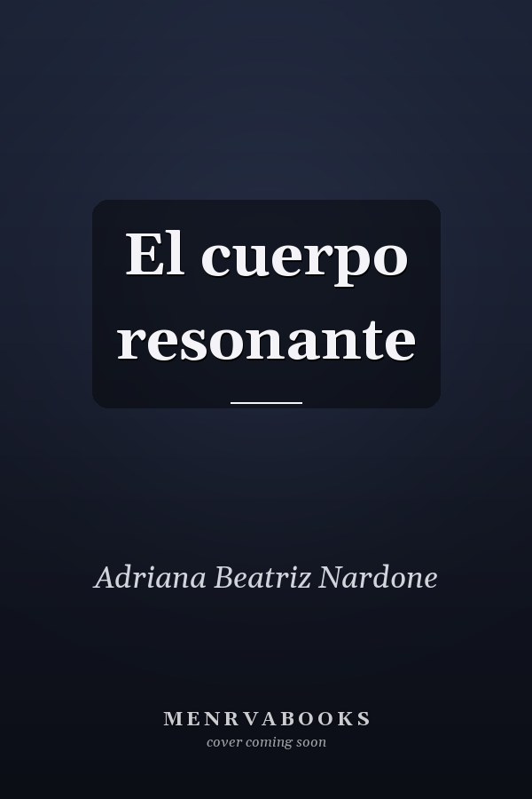 El cuerpo resonante
