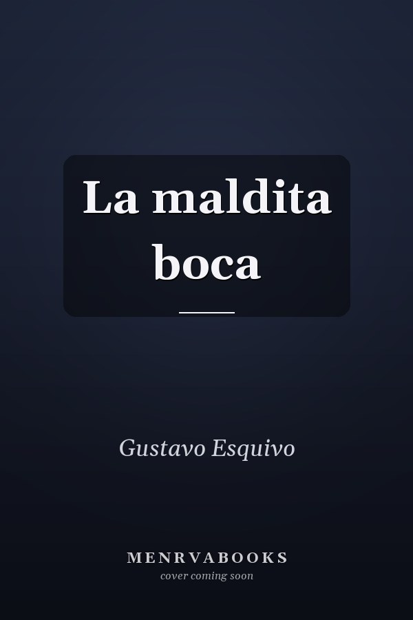La maldita boca