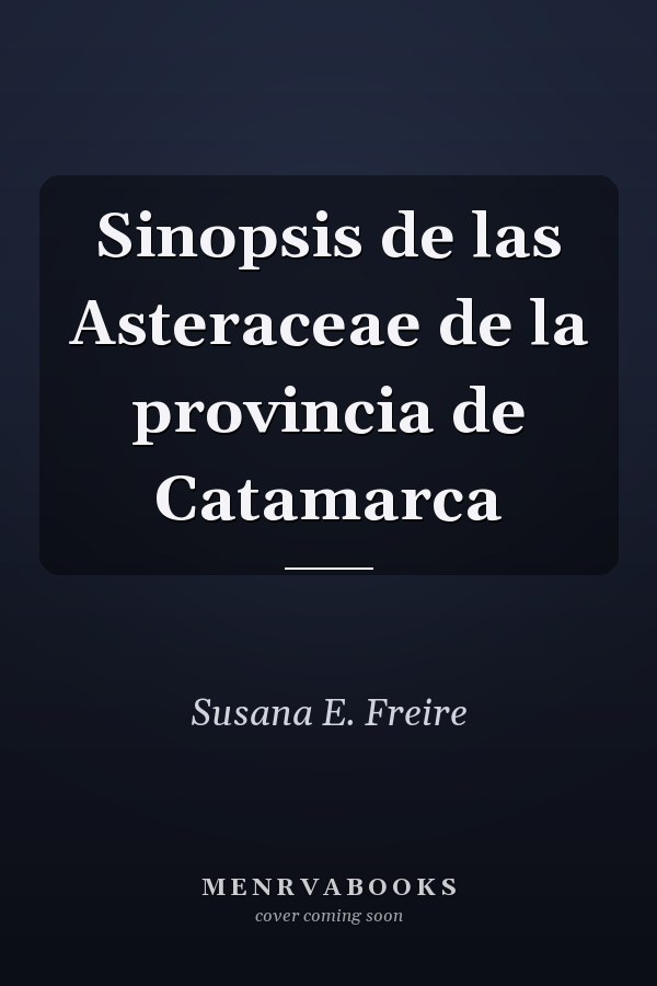Sinopsis de las Asteraceae de la provincia de Catamarca