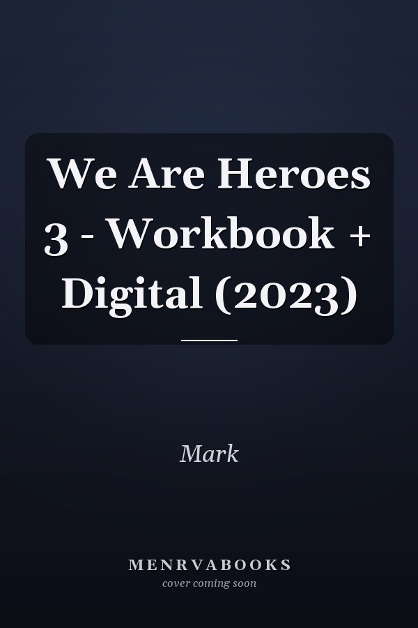 We Are Heroes 3 - Workbook + Digital (2023)