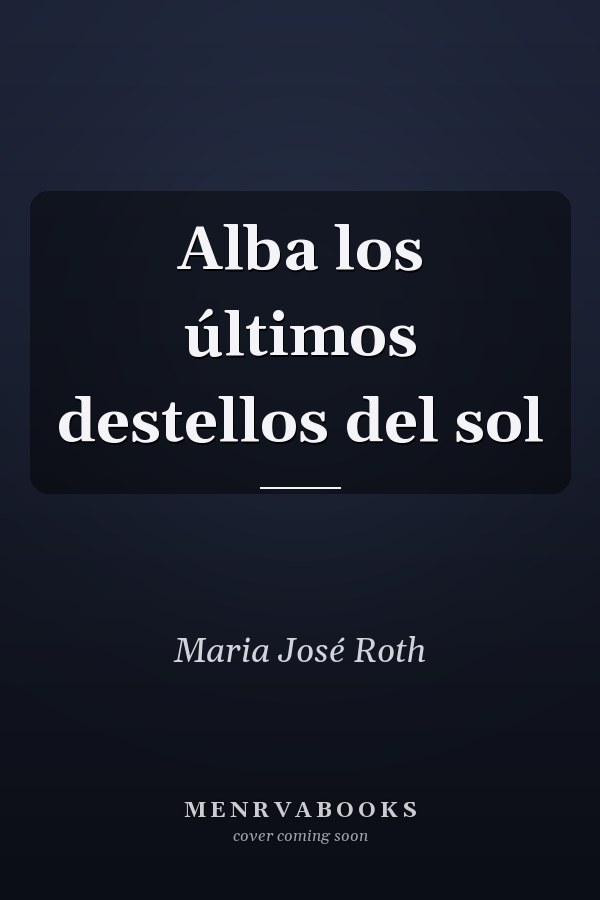 Alba los últimos destellos del sol
