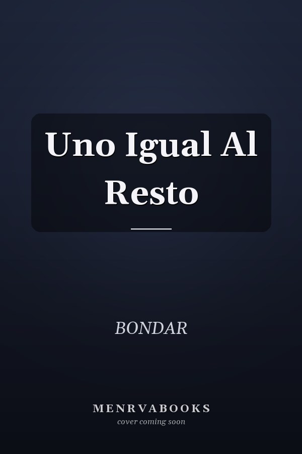 Uno Igual Al Resto