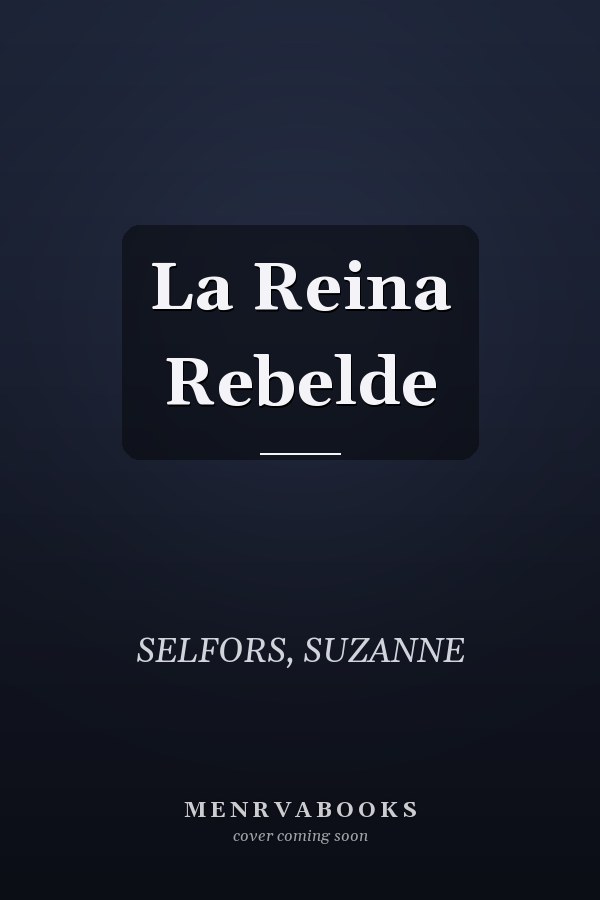 La Reina Rebelde