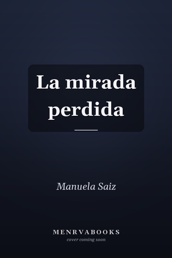 La mirada perdida
