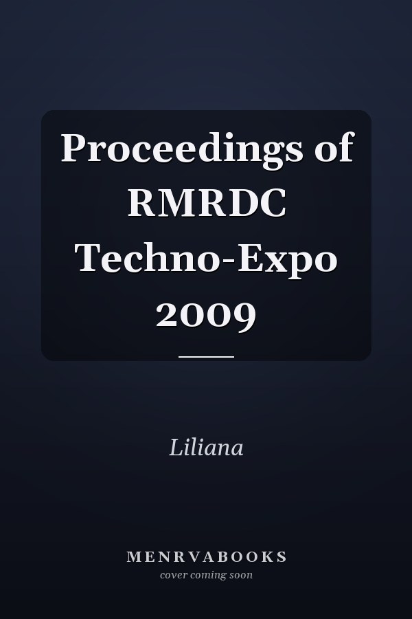 Proceedings of RMRDC Techno-Expo 2009