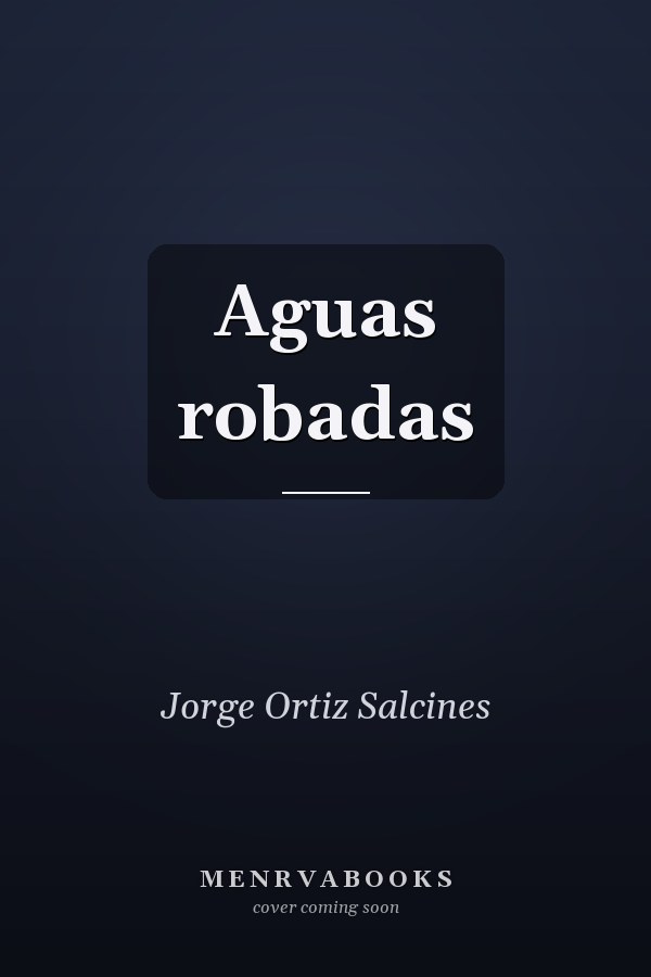 Aguas robadas