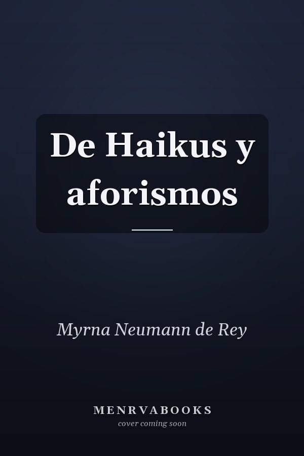 De Haikus y aforismos