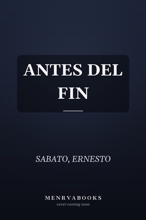 ANTES DEL FIN