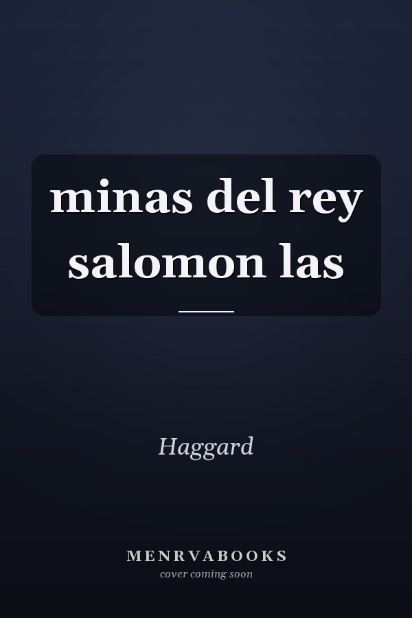 minas del rey salomon las