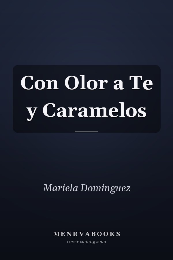 Con Olor a Te y Caramelos