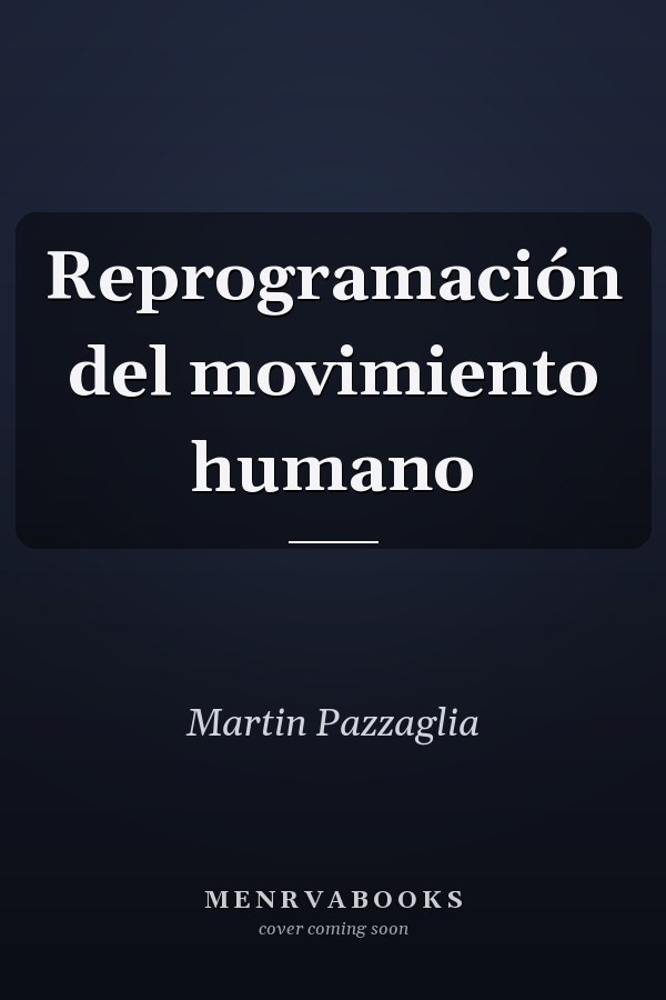 Reprogramación del movimiento humano