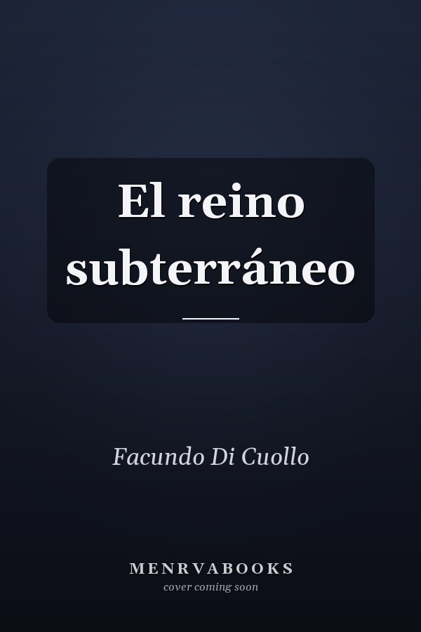 El reino subterráneo