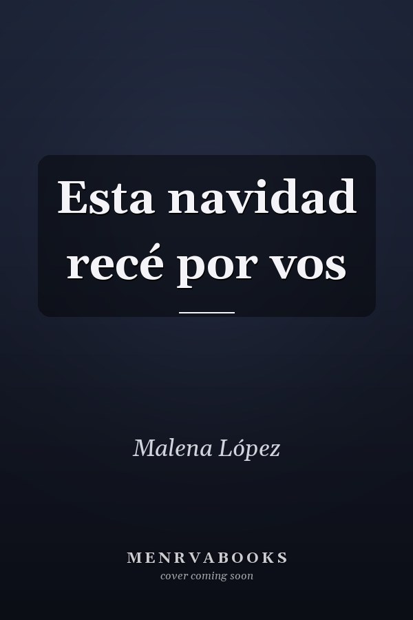 Esta navidad recé por vos