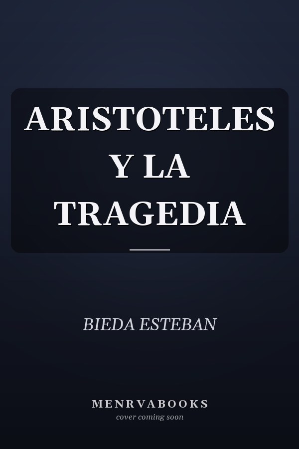ARISTOTELES Y LA TRAGEDIA