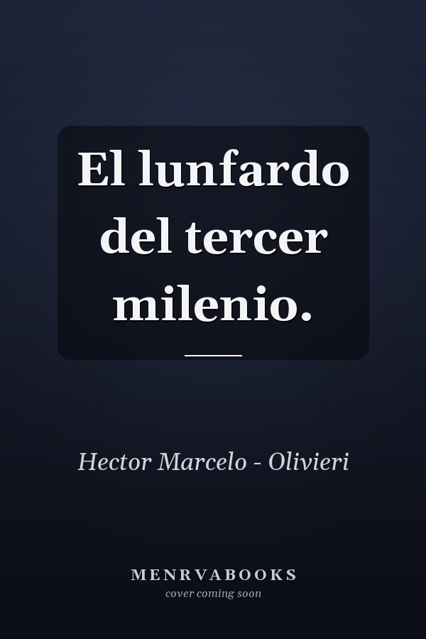 El lunfardo del tercer milenio.
