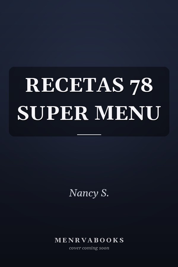 RECETAS 78 SUPER MENU