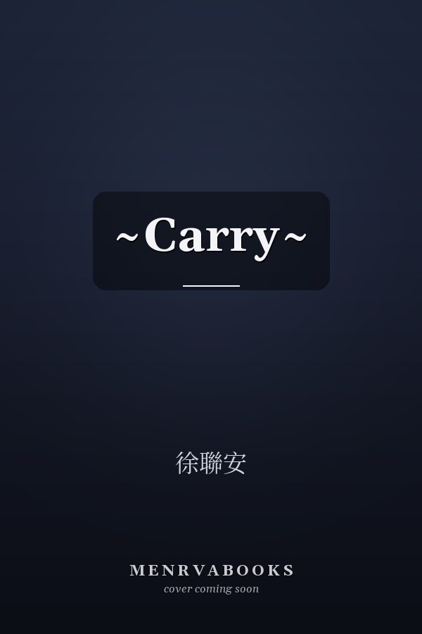 ~Carry~