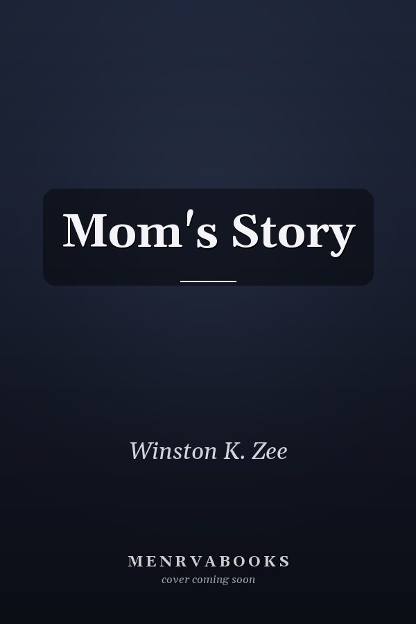 Mom's Story