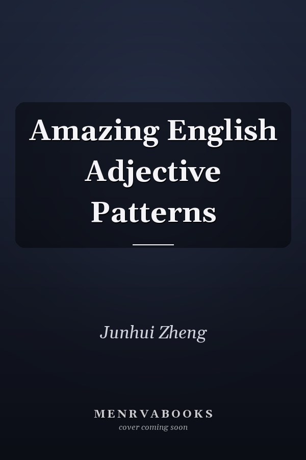 Amazing English Adjective Patterns