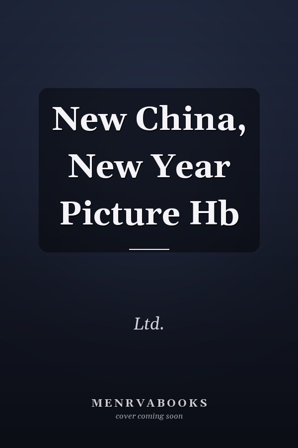 New China, New Year Picture Hb
