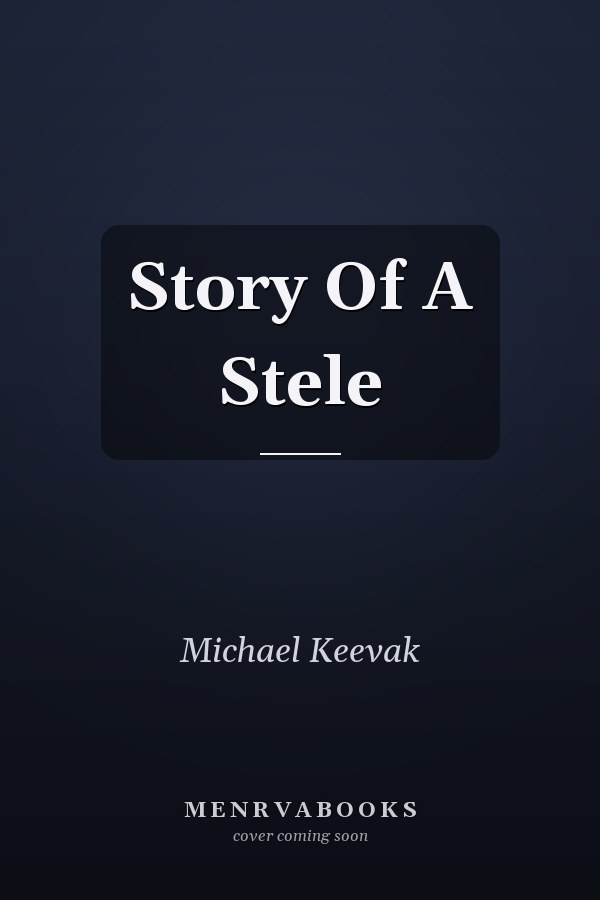 Story Of A Stele
