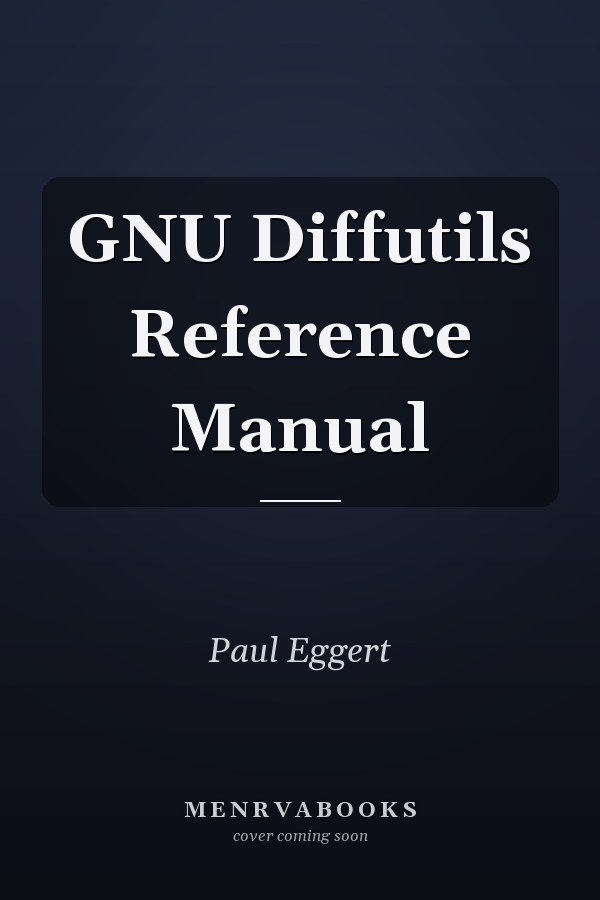GNU Diffutils Reference Manual
