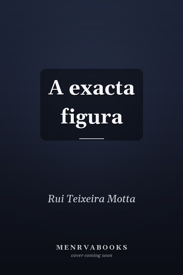 A exacta figura