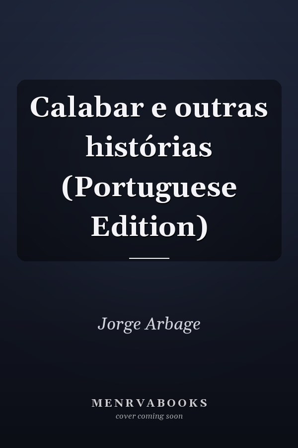 Calabar e outras histórias (Portuguese Edition)
