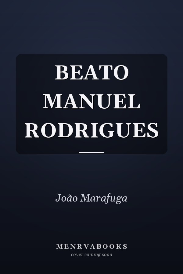 BEATO MANUEL RODRIGUES
