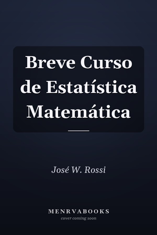 Breve Curso de Estatística Matemática