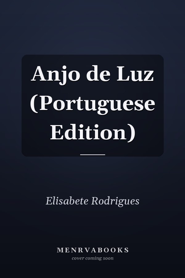 Anjo de Luz (Portuguese Edition)
