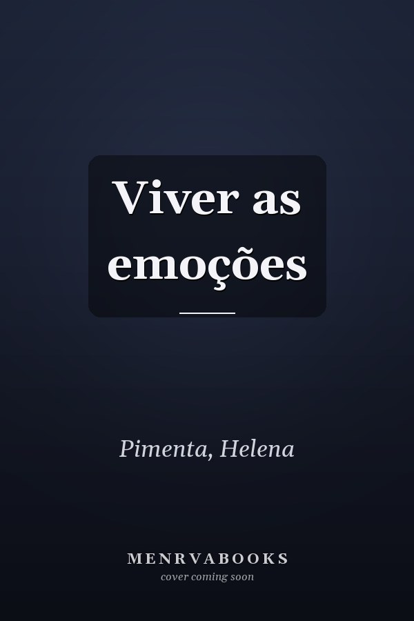 Viver as emoções