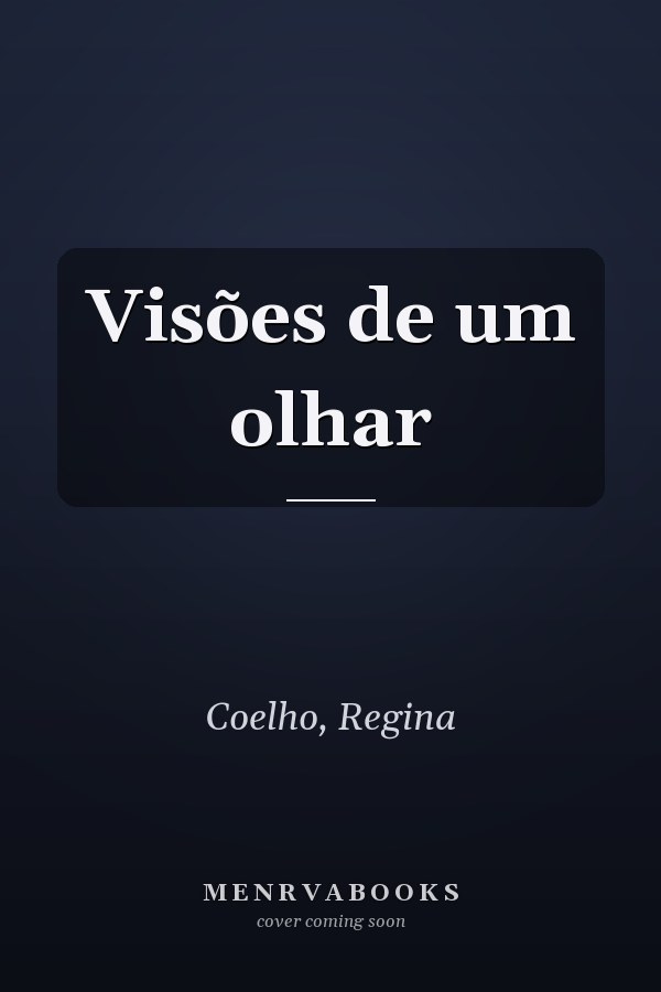 Visões de um olhar