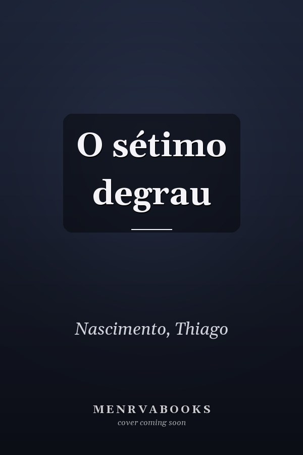 O sétimo degrau