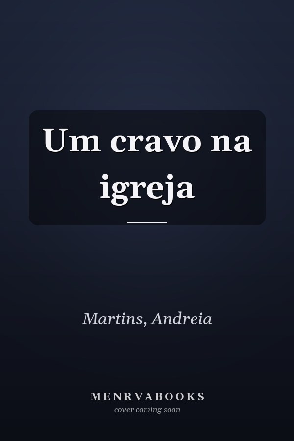 Um cravo na igreja
