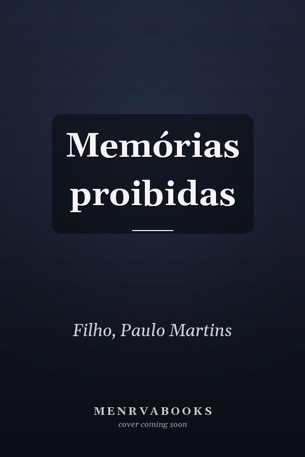 Memórias proibidas