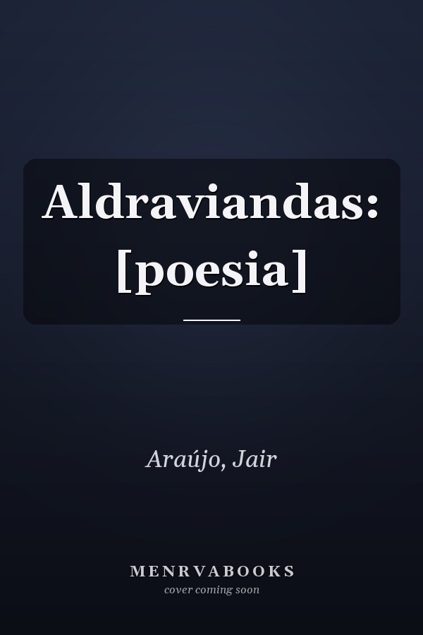 Aldraviandas: [poesia]