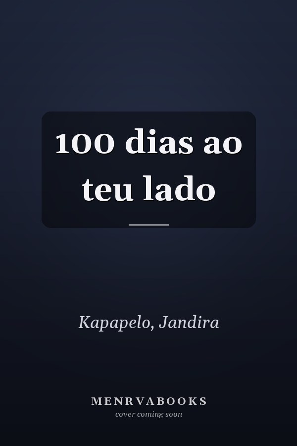 100 dias ao teu lado
