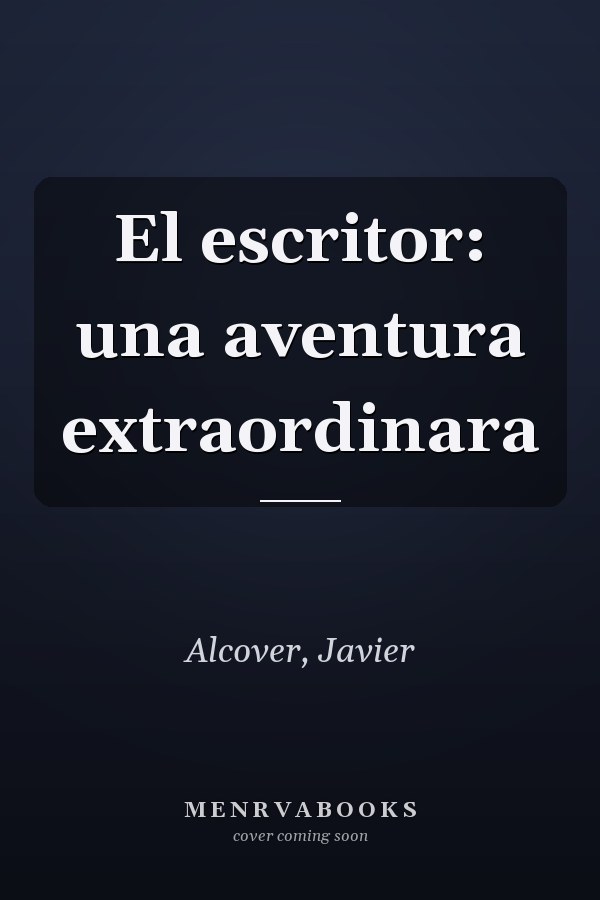 El escritor: una aventura extraordinara