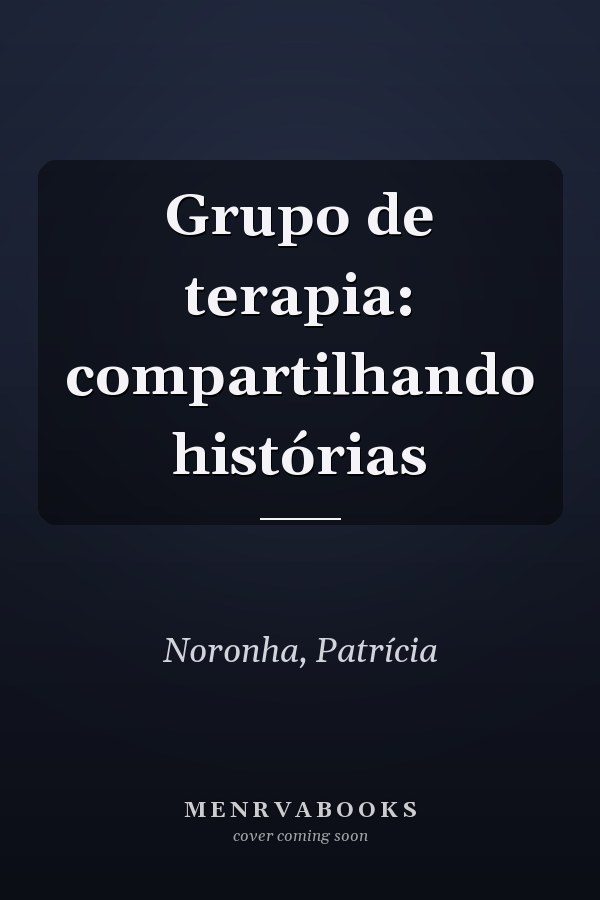 Grupo de terapia: compartilhando histórias