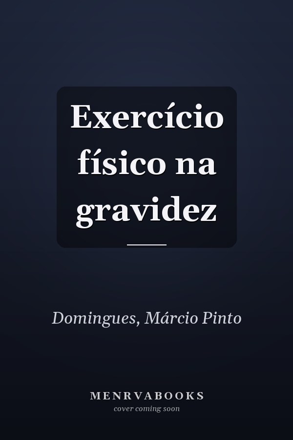 Exercício físico na gravidez