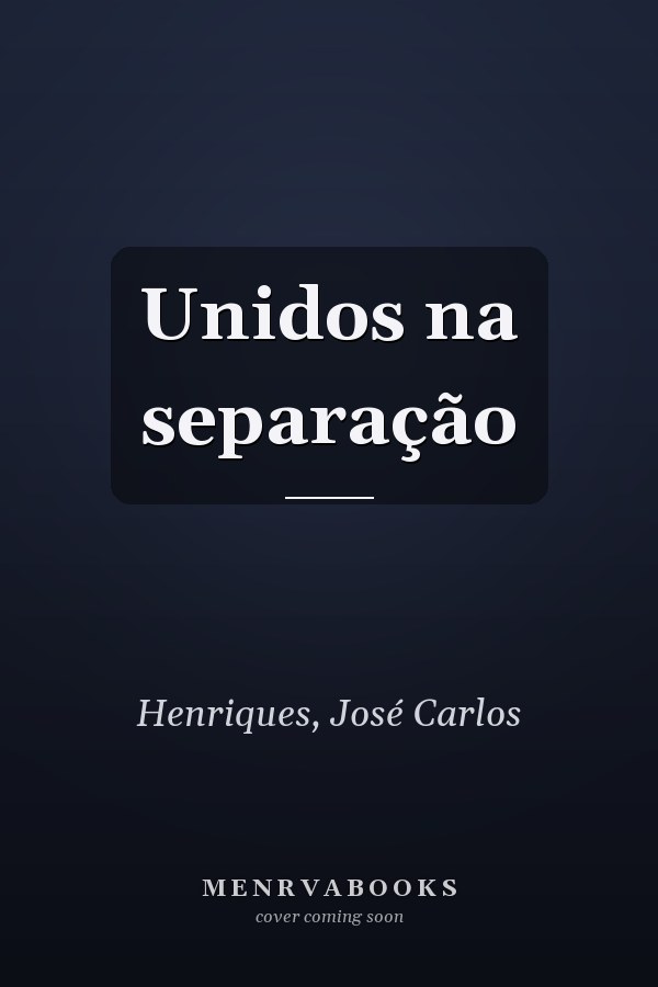 Unidos na separação