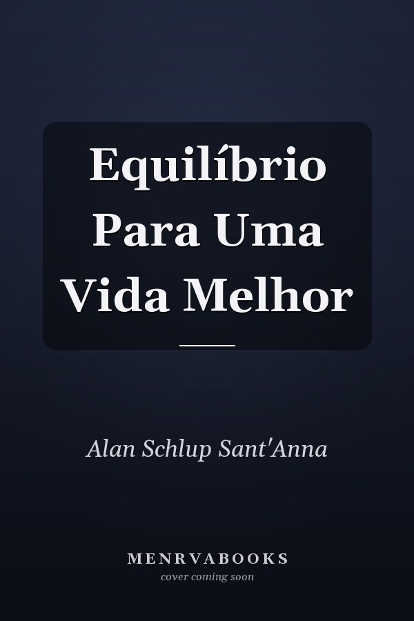 Equilíbrio Para Uma Vida Melhor