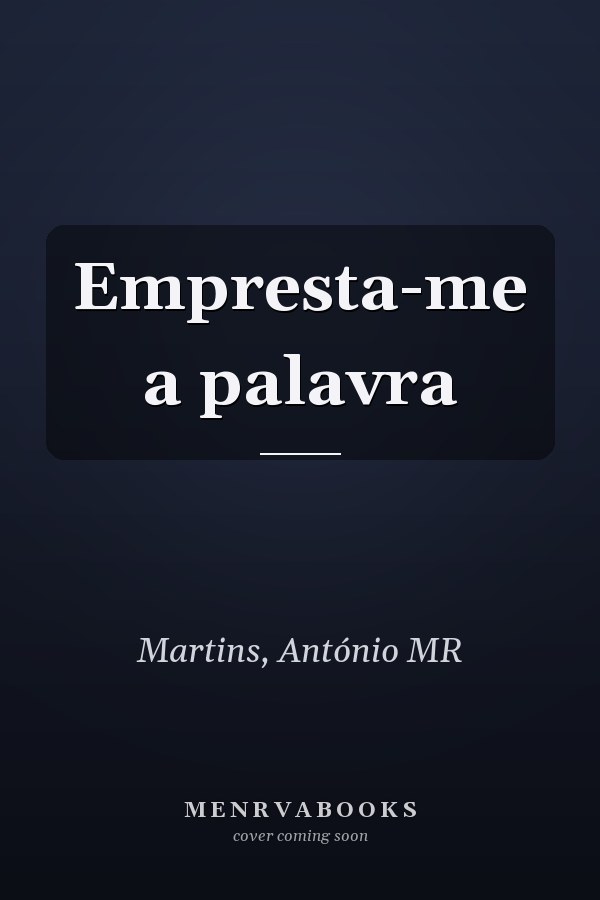 Empresta-me a palavra