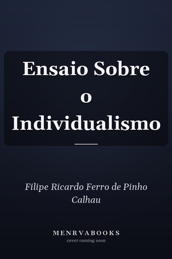 Ensaio Sobre o Individualismo