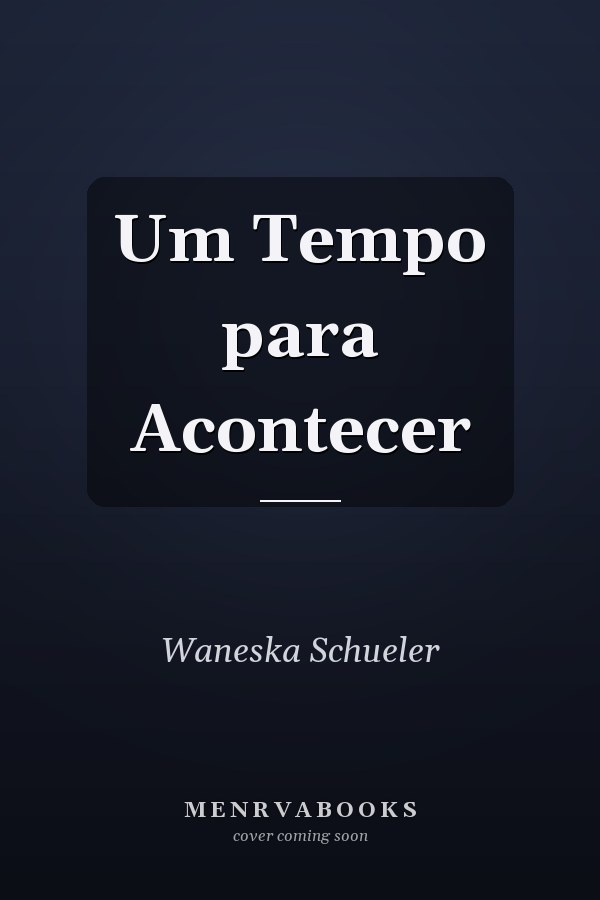 Um Tempo para Acontecer