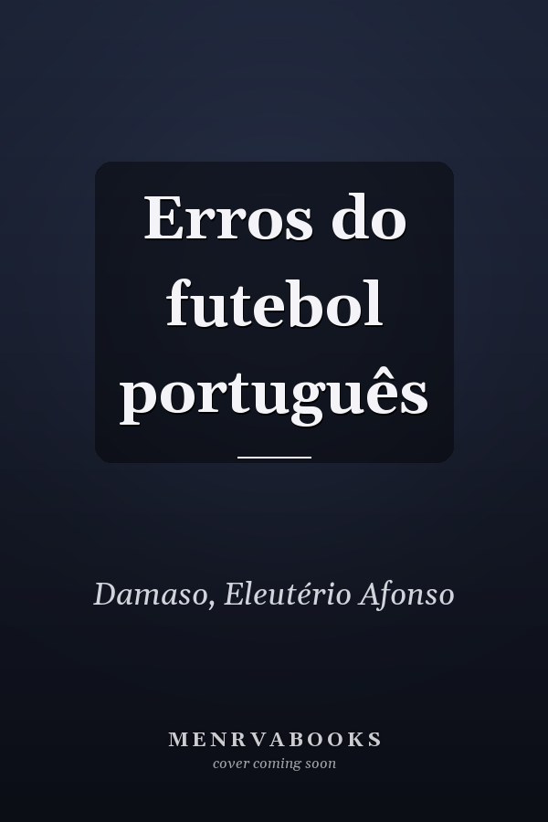 Erros do futebol português